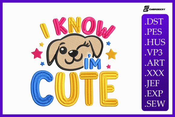 I Know I'm Cute: Baby Quote Embroidery Review